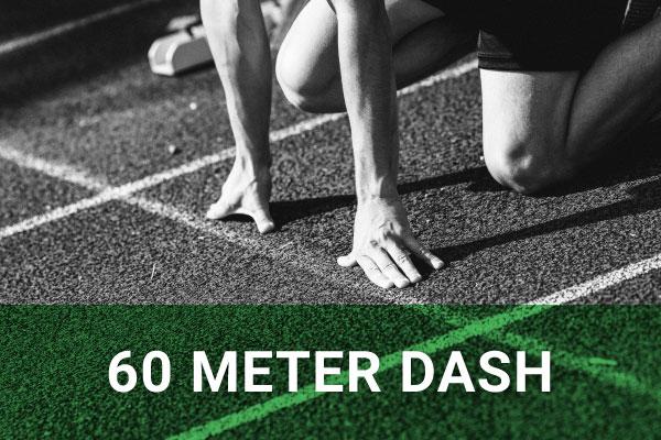 60/100/200 Meter Dash